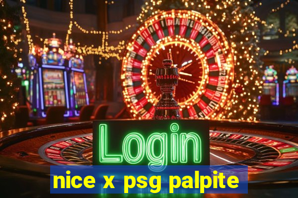 nice x psg palpite